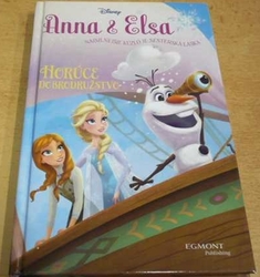 Erica David - Anna a Elsa. Horúce dobrodružstvo (2016) slovensky