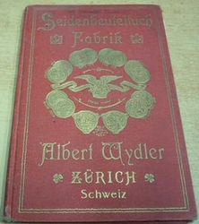 Albert Wydler. Seidenbeteltuch Fabrik Zurich Schweiz (1910)