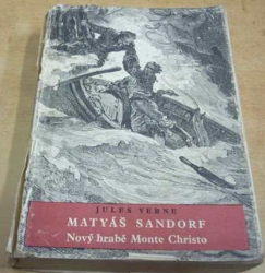 KOD 3 - Jules Verne - Matyáš Sandorf. Nový hrabě Monte Christo (1957)