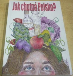 Jak chutná Polsko ? (2015)