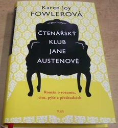 Karen Joy Fowlerová - Čtenářský klub Jane Austenové (2016)