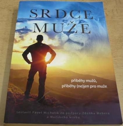 Pavel Michalik - Srdce muže (2015)