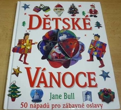 Jane Bull - Dětské Vánoce (2004)