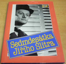 Sedmdesátka Jiřího Šlitra (1994)