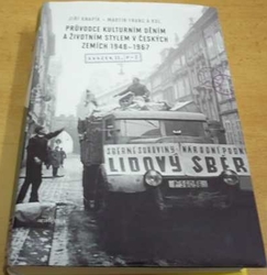 Jiří Knapík - Průvodce kulturním děním a životním stylem v českých zemích 1948–1967 (2011)