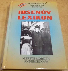 Merete Morken Andersenová - Ibsenův lexikon (1999)