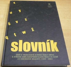 Milada Frolcová - Slovník 1939 - 2003 (2004)