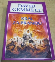 David Gemmell - Král za branou (1997)