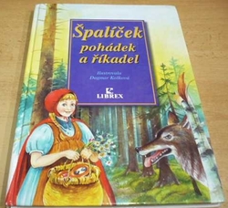 Dagmar Košková - Špalíček pohádek a říkadel (2001)