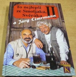 To najlepší ze Smoljaka a Avěráka a Járy Cimrmana II. (1999)