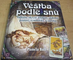 Pamela Ball - Věštba podle snů (2012)