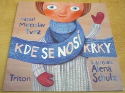 Miroslav Tvrz - Kde se nosí krky (2019)