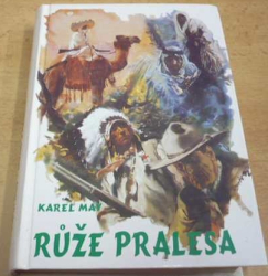 Karel May - Růže pralesa (1993)