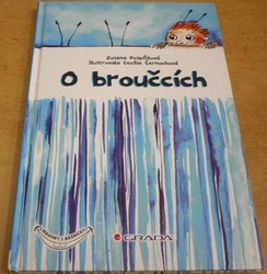 Zuzana Pospíšilová - O broučcích (2013)