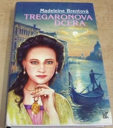 Madeleine Brentová - Tregaronova dcera (1994)