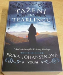 Erika Johansenová - Tažení do Tearlingu (2016)