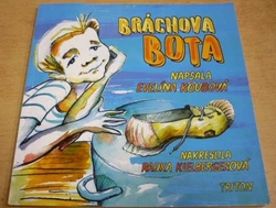 Evelína Koubová - Bráchova bota (2018)