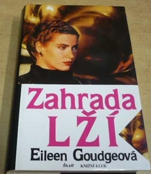 Eileen Goudgeová - Zahrada lží (1995)