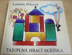 Ludmila Pelcová - Tajuplná hrací skříňka (1984)