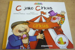 Jindřiška Ptáčková - C jako Cirkus (2010) ed. Abeceda není věda