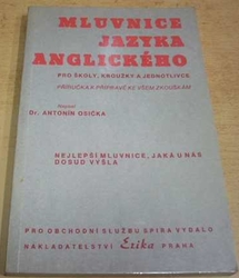 Antonín Osička - Mluvnice jazyky anglického (1991)