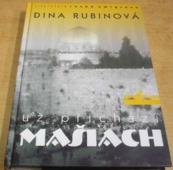 Dina Rubinová - Už přichází Mašinach (2003)