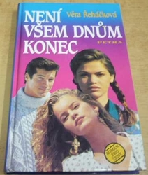 Věra Řeháčková - Není všem dnům konec (1997)