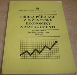 Marek Botek - Sbírka příkladů z inženýrské ekonomiky a managementu (2001)