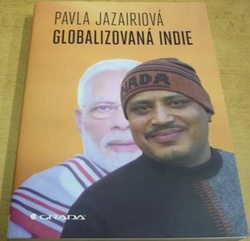 Pavla Jazairiová - Globalizovaná Indie (2021)