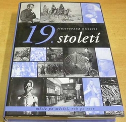 Ilustrovaná istorie 19. století (2000)