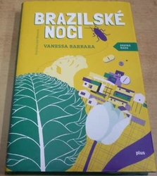 Vanessa Barbara - Brazilské noci (2014)