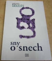 Antonio Tabucchi - Sny o snech (1994)