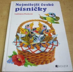 Ladislava Pechová - Nejmilejší české písničky (2011)