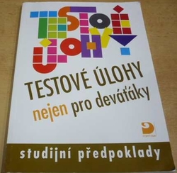 Irena Smetáčková - Testové úlohy nejen pro deváťáky (2006)