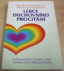 Gerald G. Jampolsky - Lekce duchovního procitání (1994)