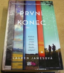 Lauren Jamesová - První konec (2016)