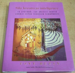 Tony Buzan - Síla kreativní inteligence (2002)