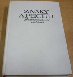 Znaky a pečeti jihomoravských měst a městeček (1979)