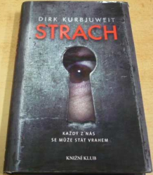 Dirk Kurbjuweit - Strach (2018)