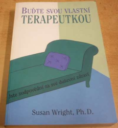 Susan Wright - Buďte svou vlastní terapeutkou (2010)