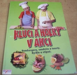 Irina Stěpanova - Kluci a holky v akci (2009)