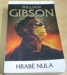 William Gibson - Hrabě Nula (2020)