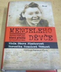 Viola Stern Fischerová - Mengeleho děvče (2017)