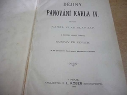 Karel Vladislav Zapletal - Dějiny. Panování Karla IV. (1894)