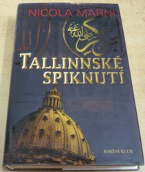 Nicola Marni - Tallinnské spiknutí (2011)