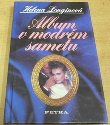 Helena Longinová - Album v modrém sametu (1997)