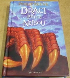 Philip Reeve - Draci přece najsou (2011)