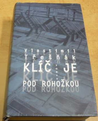 Vlastimil Třešňák - Klíč je pod rohožkou (1995)