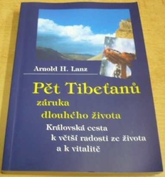 Arnold H. Lanz - Pět tibeťanů (2003)