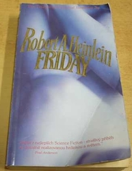 Robert A. Heinlein - Friday (1992)